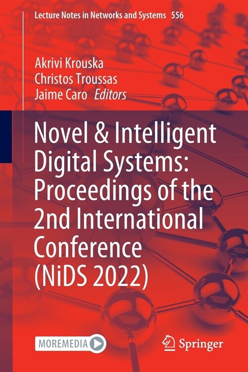 Novel & Intelligent Digital Systems: Proceedings of the 2nd International Conference (NiDS 2022) (Paperback)