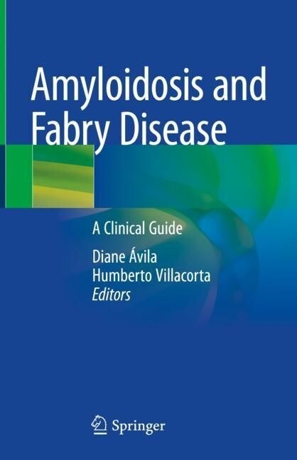 Amyloidosis and Fabry Disease: A Clinical Guide (Hardcover, 2023)