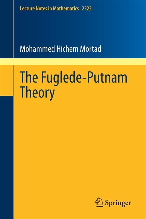 The Fuglede-Putnam Theory (Paperback)