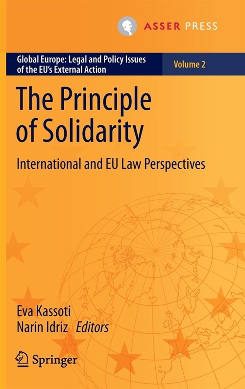 The Principle of Solidarity: International and Eu Law Perspectives (Hardcover, 2023)