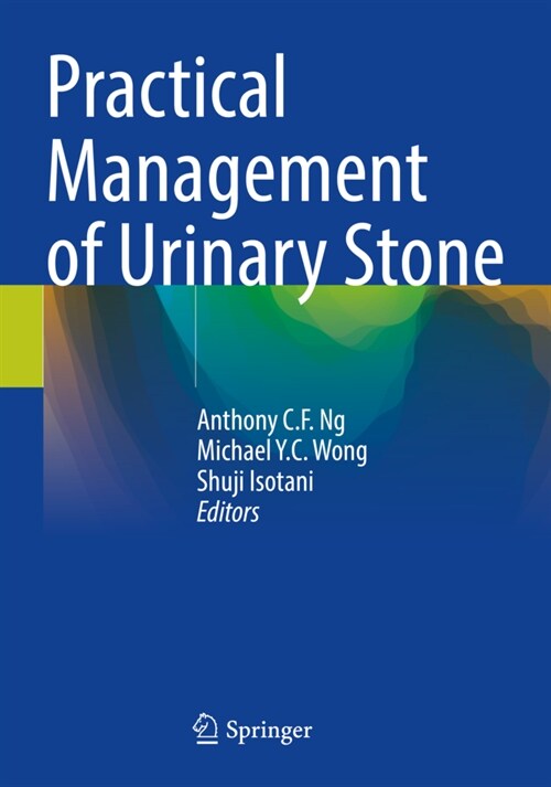 Practical Management of Urinary Stone (Paperback)