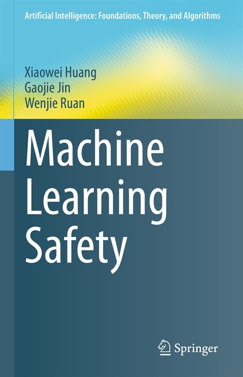 Machine Learning Safety (Hardcover)