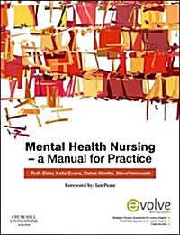 Mental Health Nursing : A Manual for Practice (Paperback)
