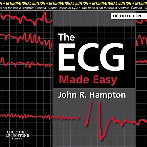 The ECG Made Easy, International Edition (Paperback, 8 Revised edition)