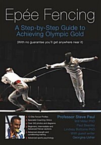Epee Fencing (Paperback)