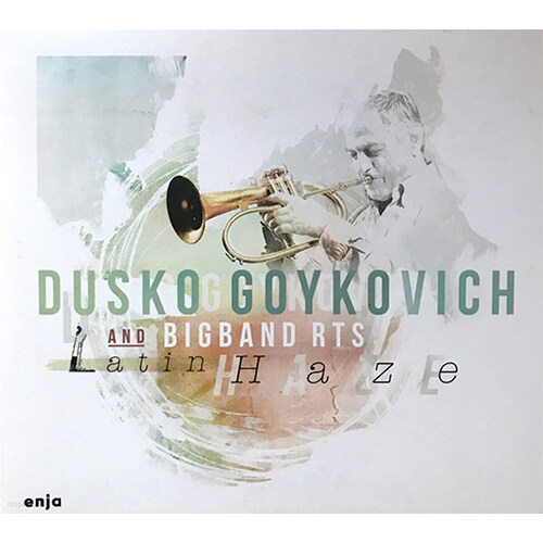 [수입] Dusko Goykovich / Big Band RTS - Latin Haze