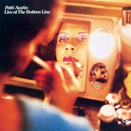 [수입] Patti Austin - Live at the Bottom Line [Remastered][CTI Jazz Series][일본반][CD]