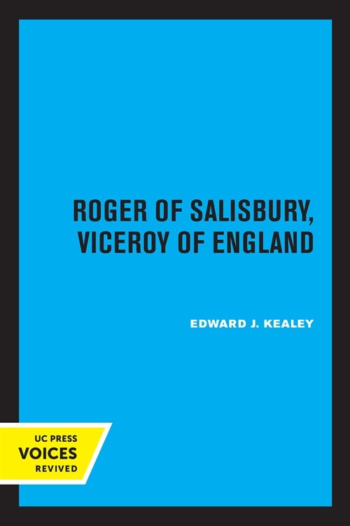 Roger of Salisbury, Viceroy of England (Paperback, 1st)