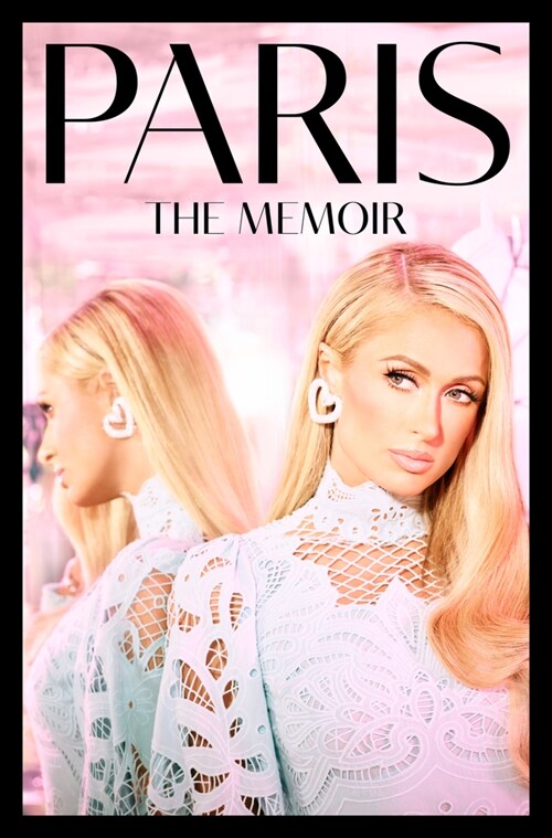 Paris: The Memoir (Hardcover)