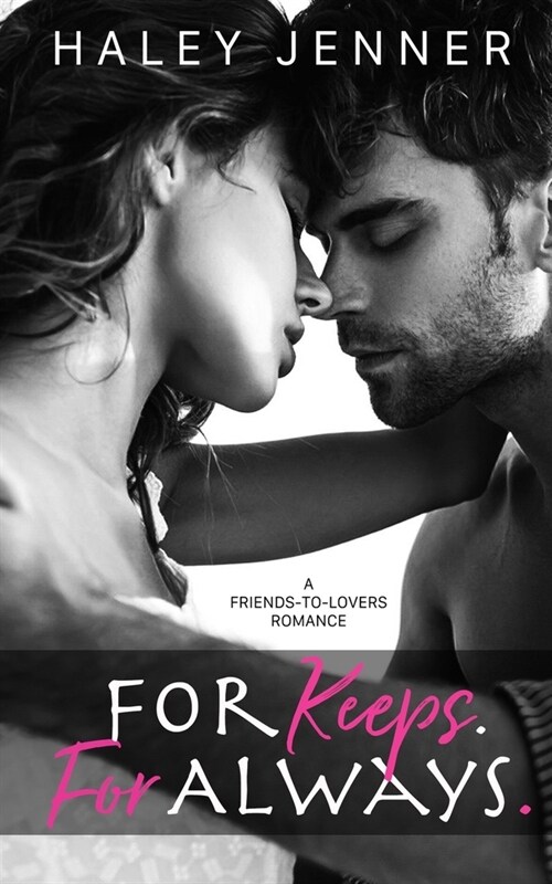 For Keeps. For Always. (Paperback)