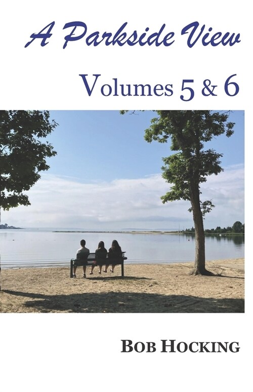 A Parkside View: Volumes 5 & 6 (Paperback)