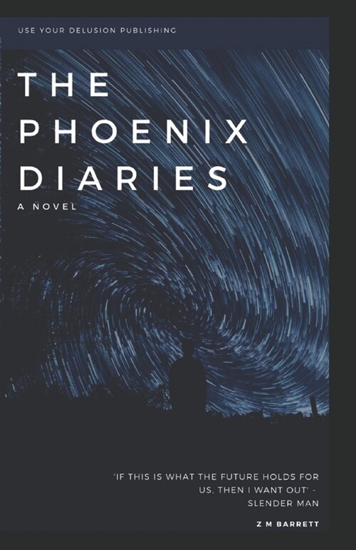 The Phoenix Diaries (Paperback)