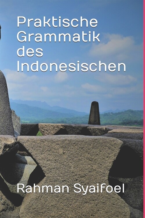 Praktische Grammatik des Indonesischen (Paperback)