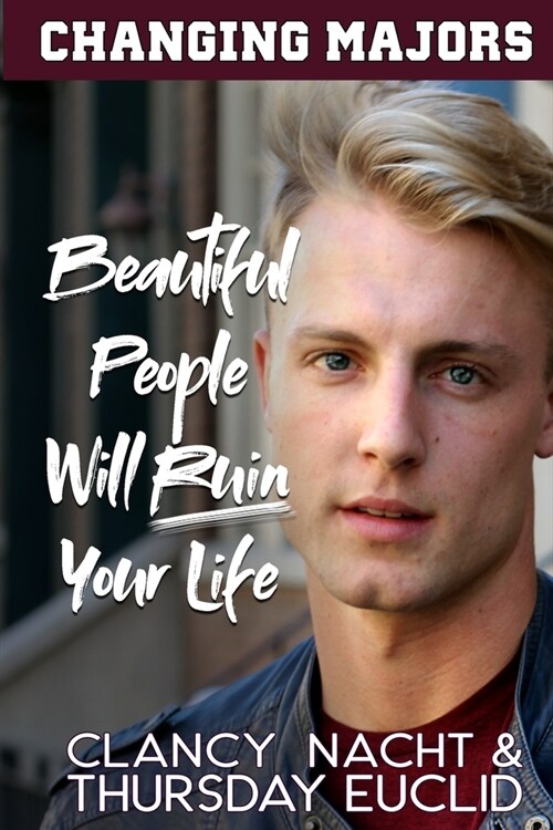 Beautiful People Will Ruin Your Life (Paperback)