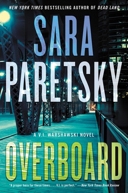 Overboard: A V.I. Warshawski Novel (Paperback)