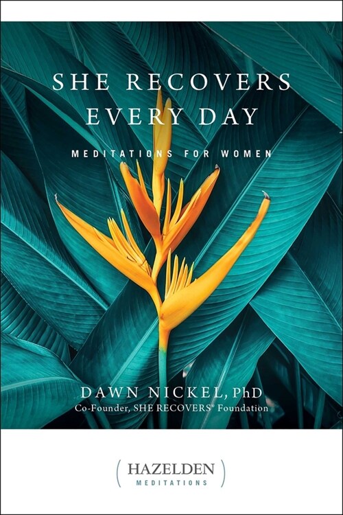 She Recovers Every Day: Meditations for Women (Paperback)