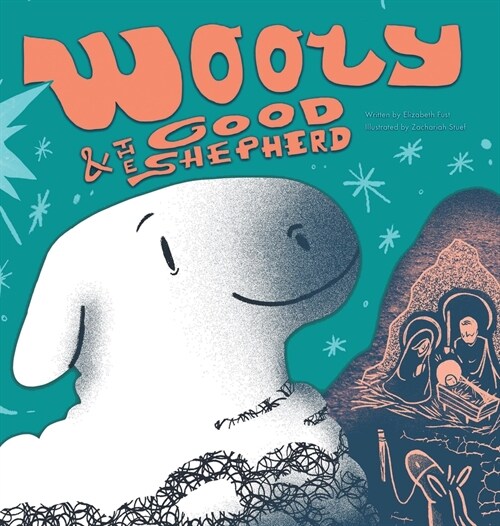 Wooly and the Good Shepherd (Hardcover)