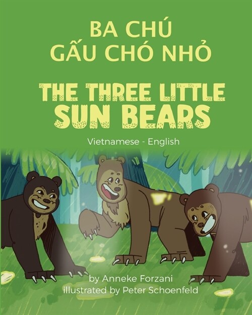 The Three Little Sun Bears (Vietnamese - English): Ba Ch?Gấu Ch?Nhỏ (Paperback)