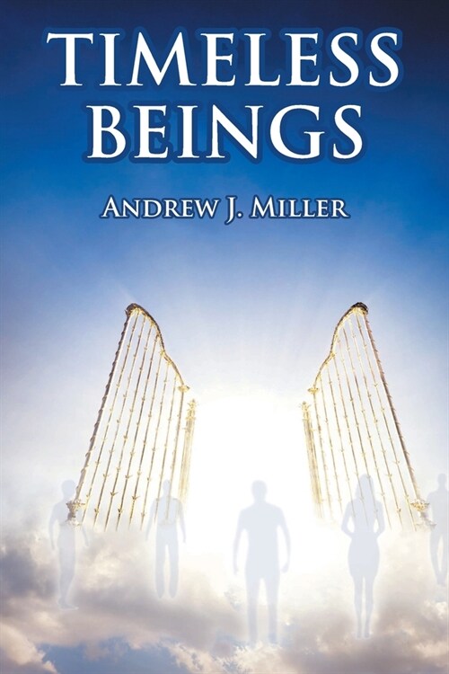 Timeless Beings (Paperback)