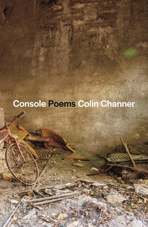 Console: Poems (Hardcover)