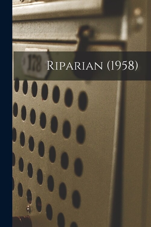 Riparian (1958) (Paperback)