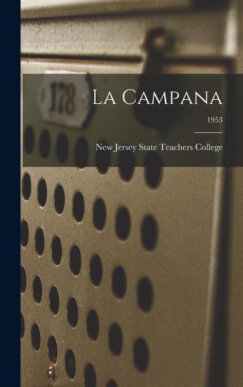 La Campana; 1953 (Hardcover)