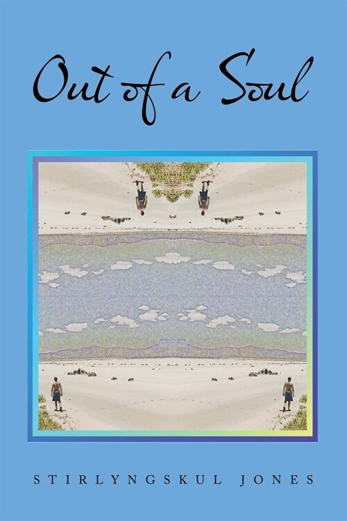 Out of a Soul (Paperback)