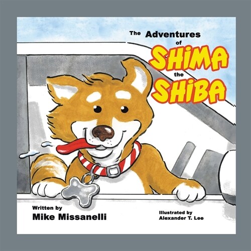 The Adventures of Shima the Shiba (Paperback)