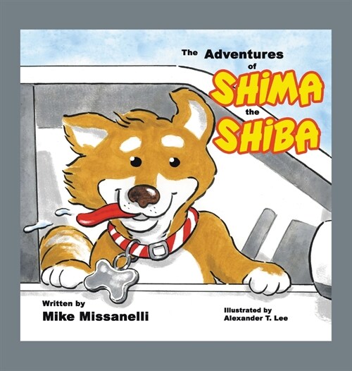 The Adventures of Shima the Shiba (Hardcover)