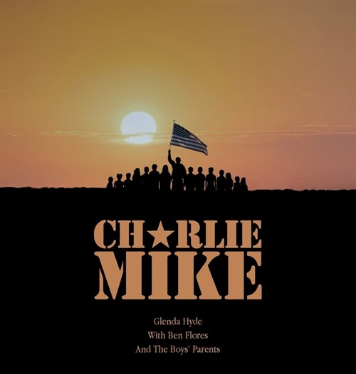 Charlie Mike (Hardcover)