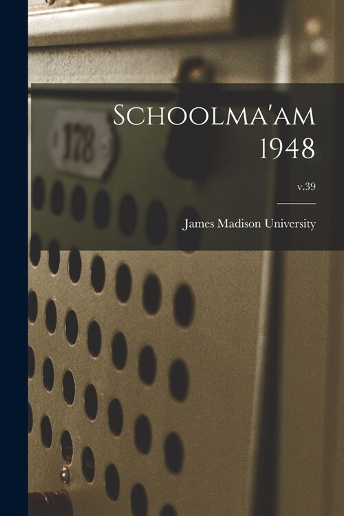 Schoolmaam 1948; v.39 (Paperback)