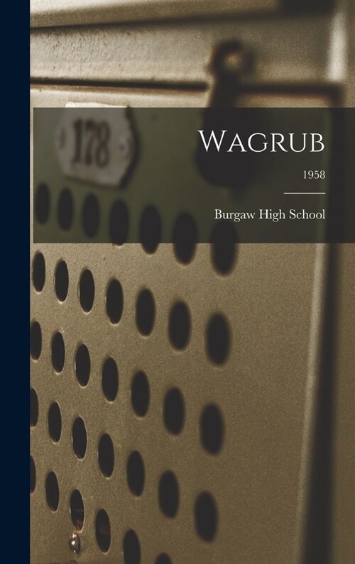 Wagrub; 1958 (Hardcover)