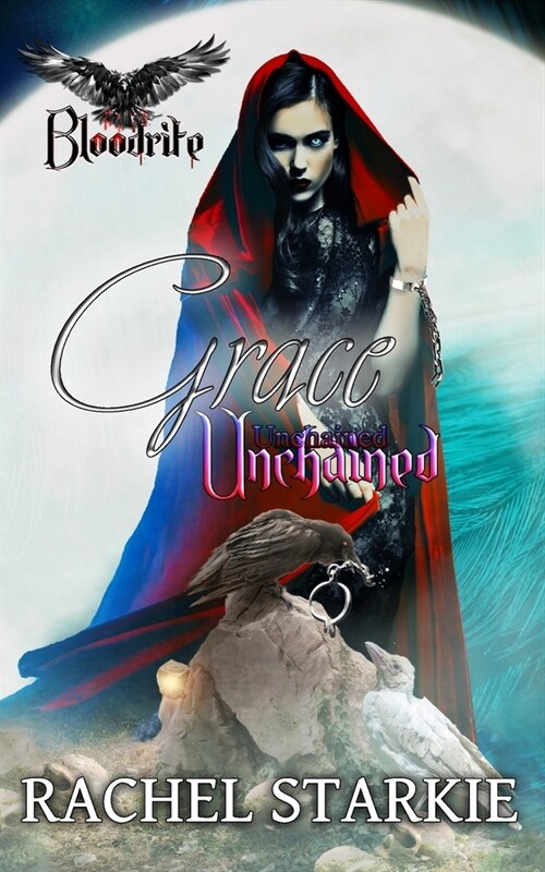 Grace Unchained (Paperback)