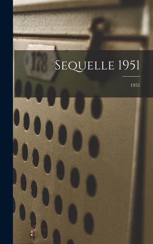 Sequelle 1951; 1951 (Hardcover)