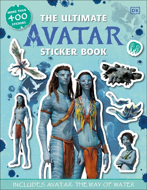 The Ultimate Avatar Sticker Book: Includes Avatar the Way of Water (Paperback)