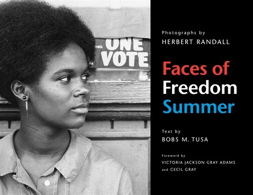 Faces of Freedom Summer (Paperback)