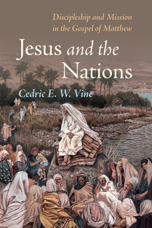 Jesus and the Nations (Hardcover)