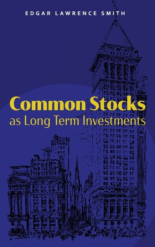 Common Stocks as Long Term Investments (Hardcover)
