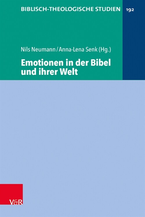 Emotionen in Der Bibel Und Ihrer Welt (Hardcover)