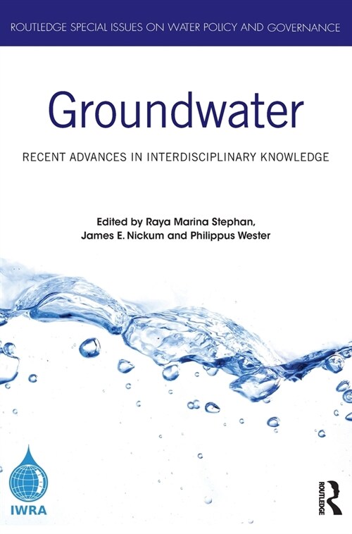 Groundwater : Recent Advances in Interdisciplinary Knowledge (Hardcover)