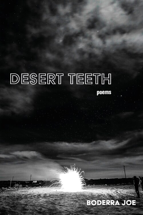 Desert Teeth (Paperback)