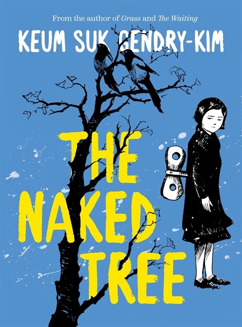 The Naked Tree (Paperback)