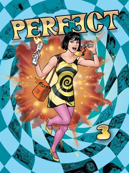 Perfect - Volume 3: Three Comics in One Featuring the Sixties Super Spy (Paperback)