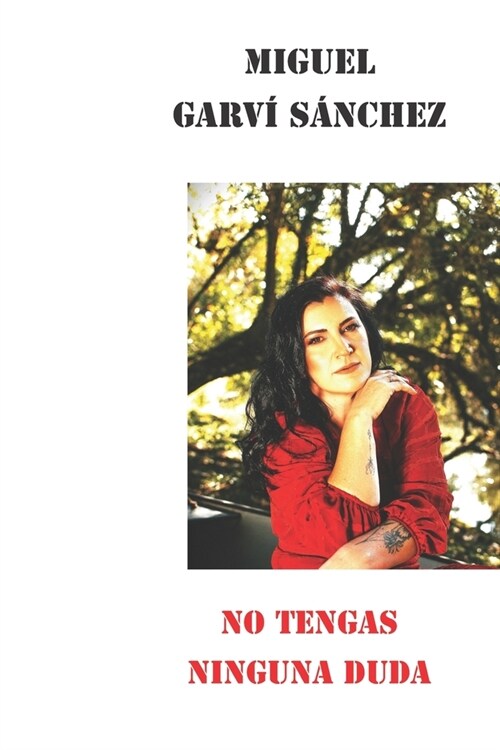 No Tengas Ninguna Duda (Paperback)