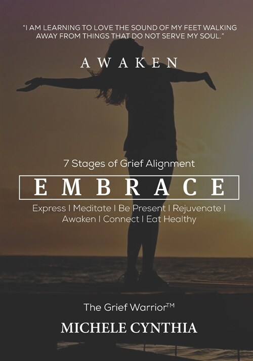 AWAKEN Stage FIVE: 7 Stages of Grief Alignment (Paperback)