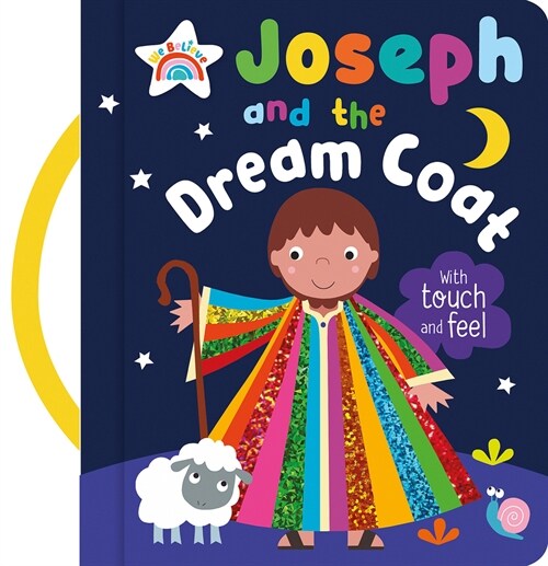 Joseph and the Dream Coat (Board Books)