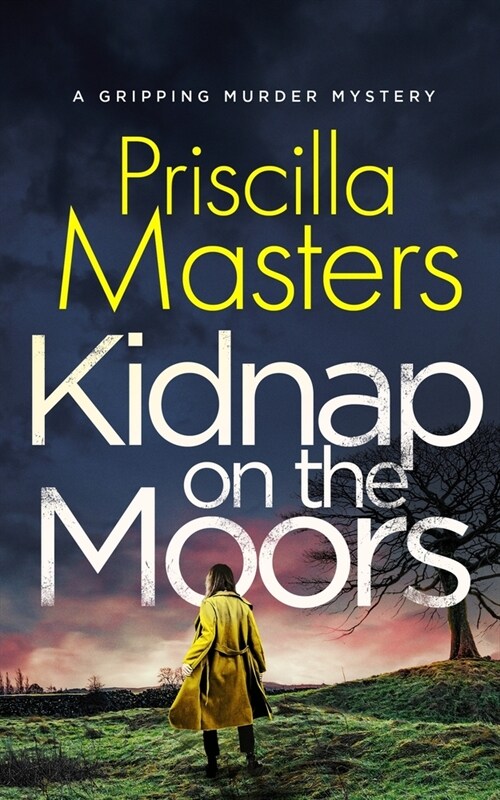 KIDNAP ON THE MOORS a gripping murder mystery (Paperback)