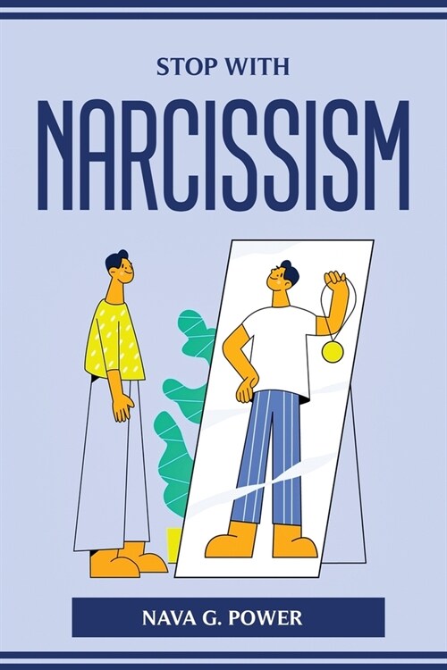 Stop with Narcissism (Paperback)