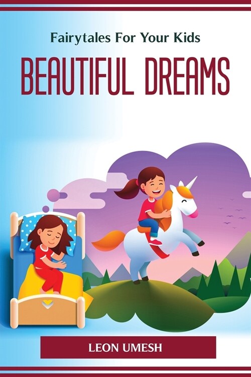 Fairytales For Your Kids Beautiful Dreams (Paperback)