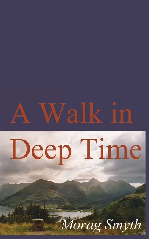 A Walk in Deep Time (Paperback)